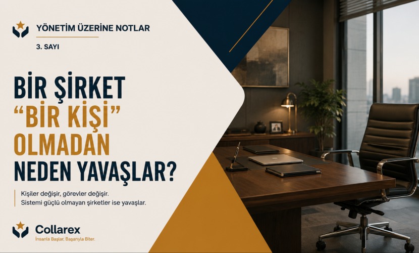 Bir Şirket “Bir Kişi” Olmadan Neden Yavaşlar? cover img